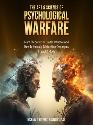 cover image of The Art & Science of Psychological Warfare